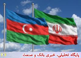 رایزنی ایران و آذربایجان جهت تسهیل در توسعه تجارت دوجانبه